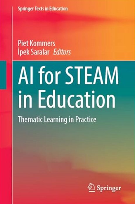 Ai For Steam In Education: Thematic Learning In Practice-..