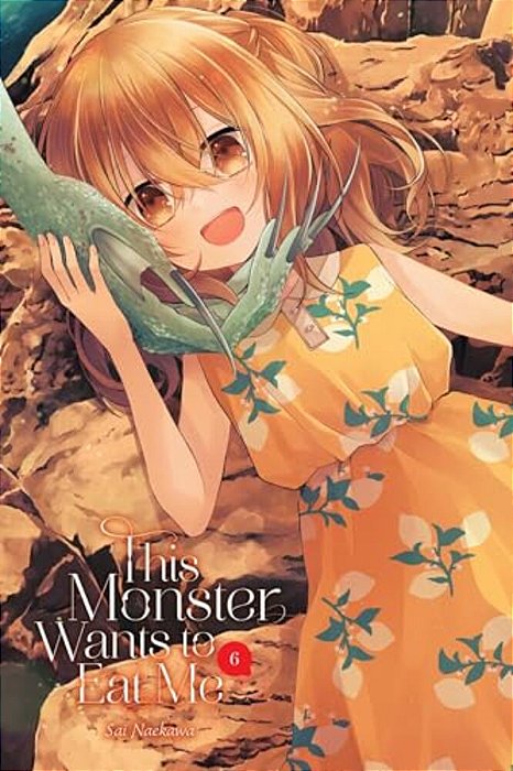 This Monster Wants To Eat Me, Vol. 6-..