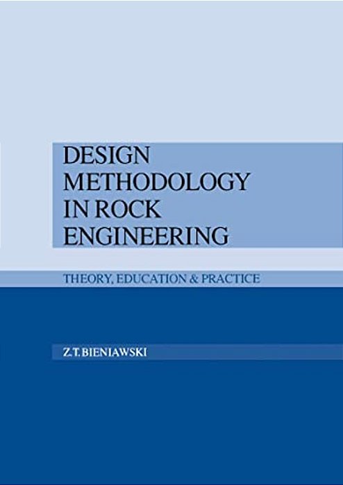 Design Methodology In Rock Engineering-..