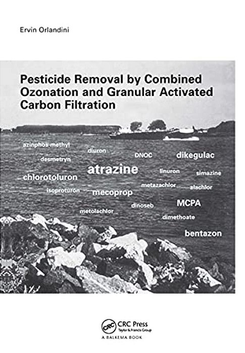 Pesticide Removal By Combined Ozonation And Granular Activated Carbon Filtration-..