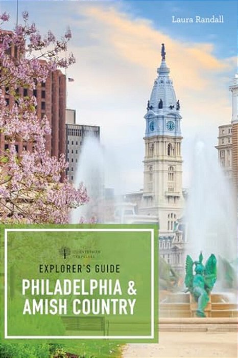 Explorer's Guide Philadelphia & Amish Country-..