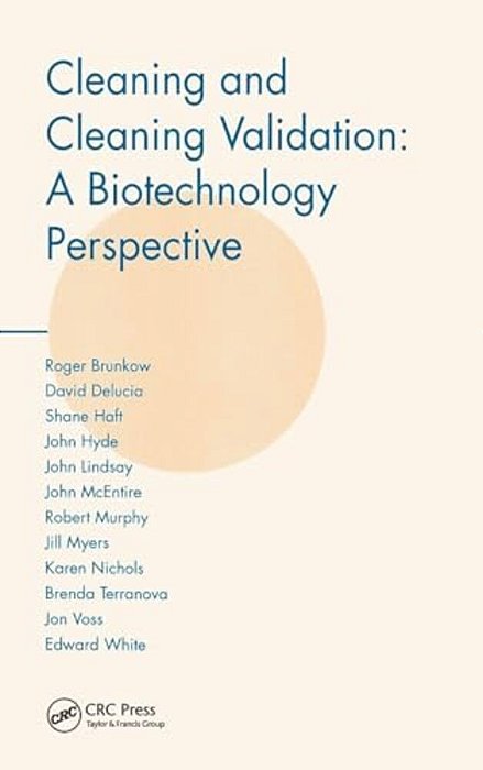 Cleaning And Cleaning Validation: A Biotechnology Perspective-..