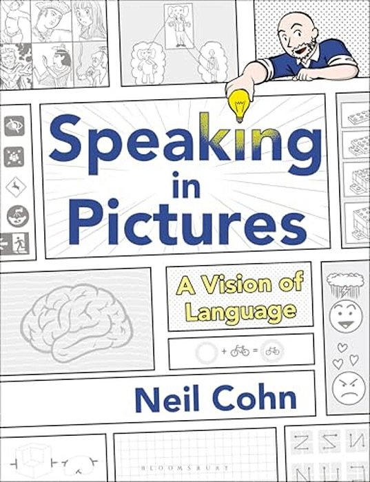 Speaking In Pictures: A Vision Of Language-..