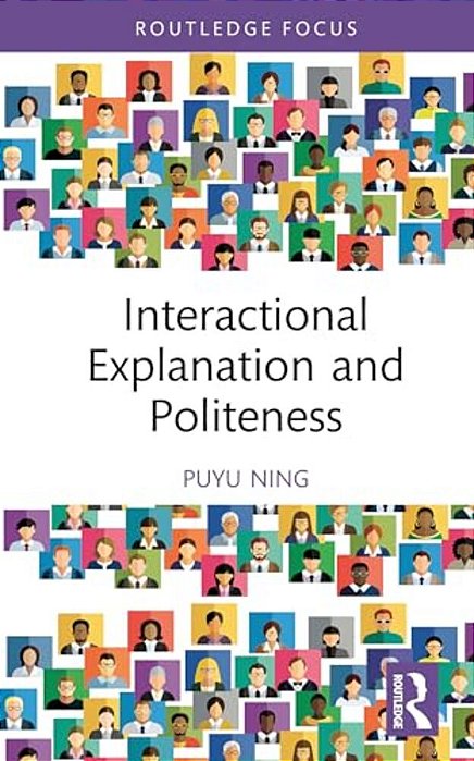 Interactional Explanation And Politeness-..