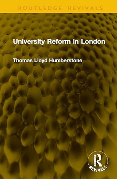 University Reform In London-..