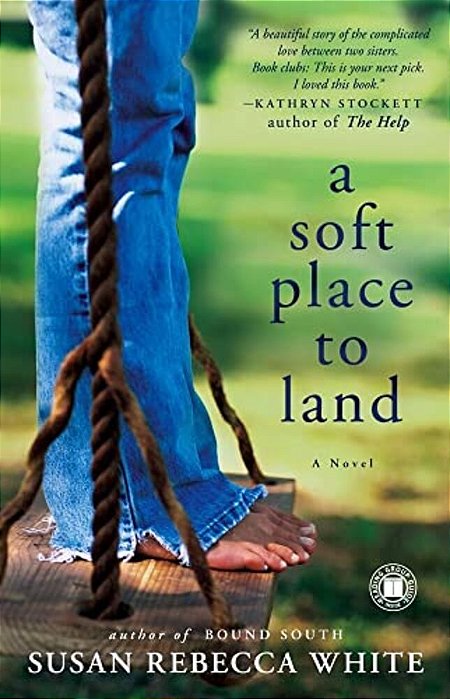 A Soft Place To Land-..