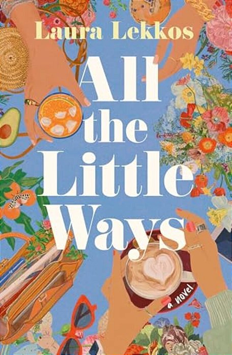 All The Little Ways-..