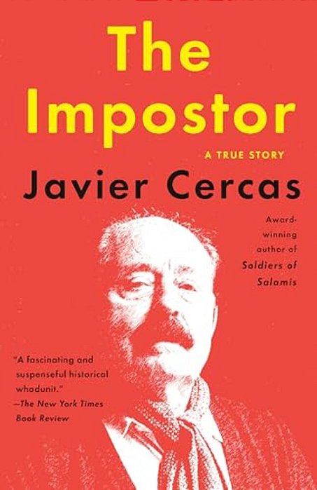 The Impostor: A True Story-..