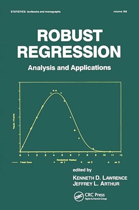 Robust Regression: Analysis And Applications-..