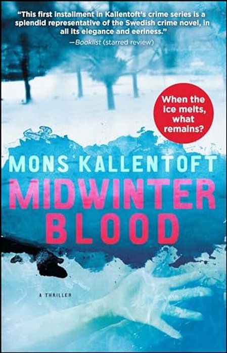 Midwinter Blood: A Thriller-..