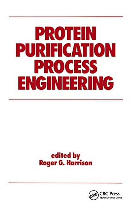 Protein Purification Process Engineering-..