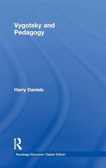 Vygotsky And Pedagogy-..