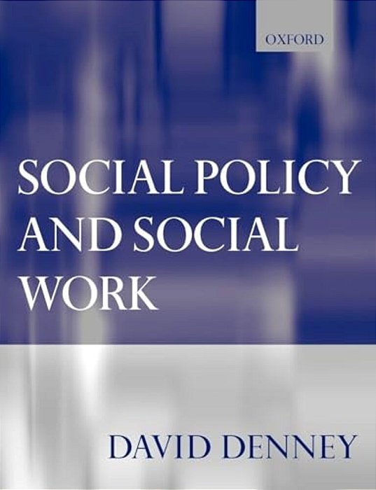 Social Policy And Social Work-..