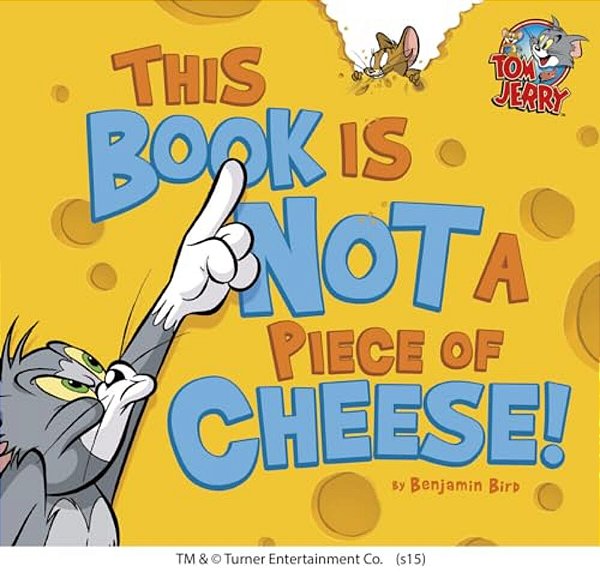 This Book Is Not A Piece Of Cheese!-..
