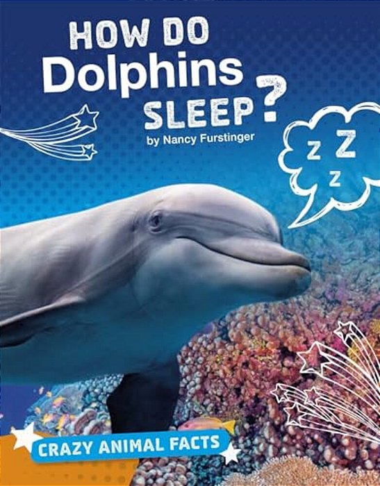 How Do Dolphins Sleep?-..