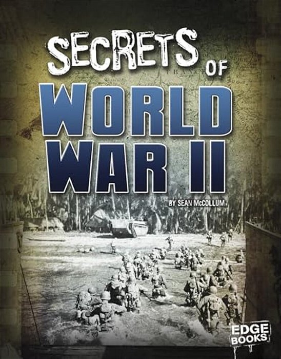 Secrets Of World War II-..