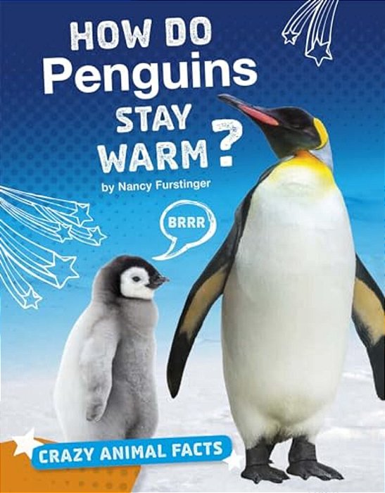 How Do Penguins Stay Warm?-..