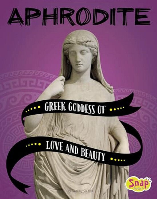 Aphrodite: Greek Goddess Of Love And Beauty-..