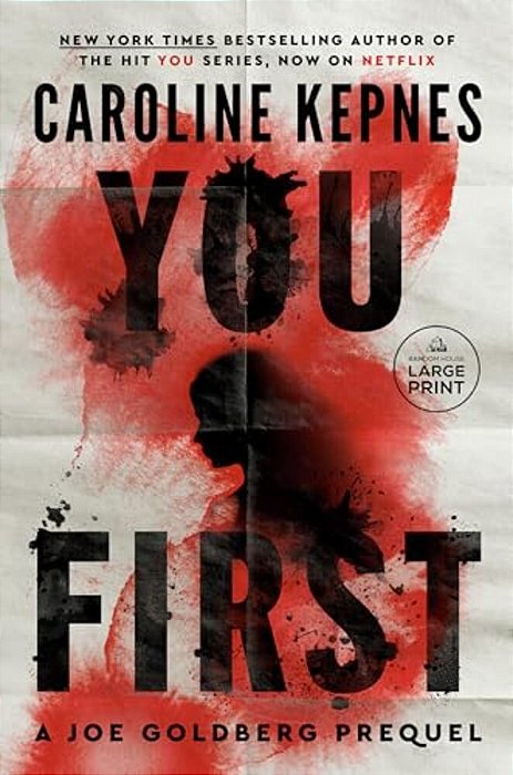 You First: A Joe Goldberg Prequel-..