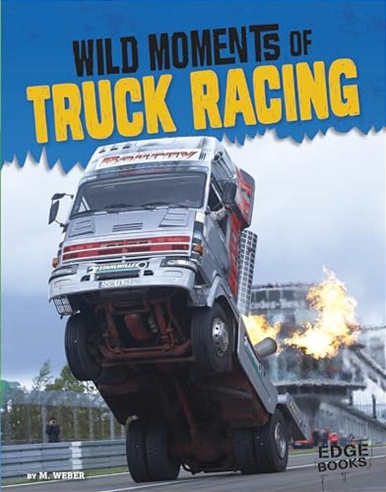 Wild Moments Of Truck Racing-..
