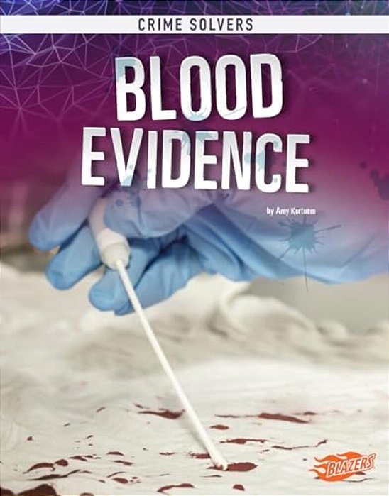 Blood Evidence-..