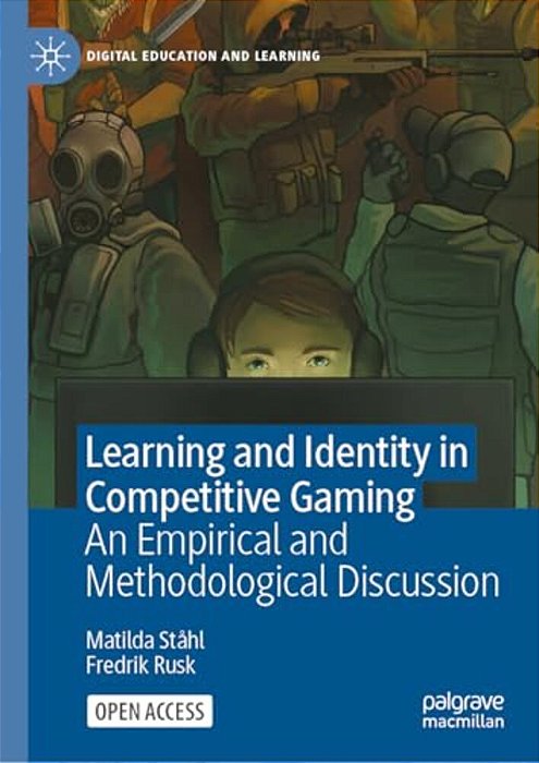 Learning And Identity In Competitive Gaming: An Empirical And Methodological Discussion-..