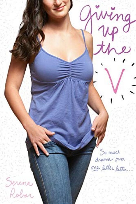 Giving Up The V-..