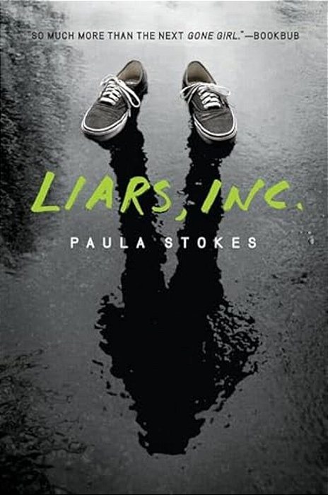 Liars, Inc. -..