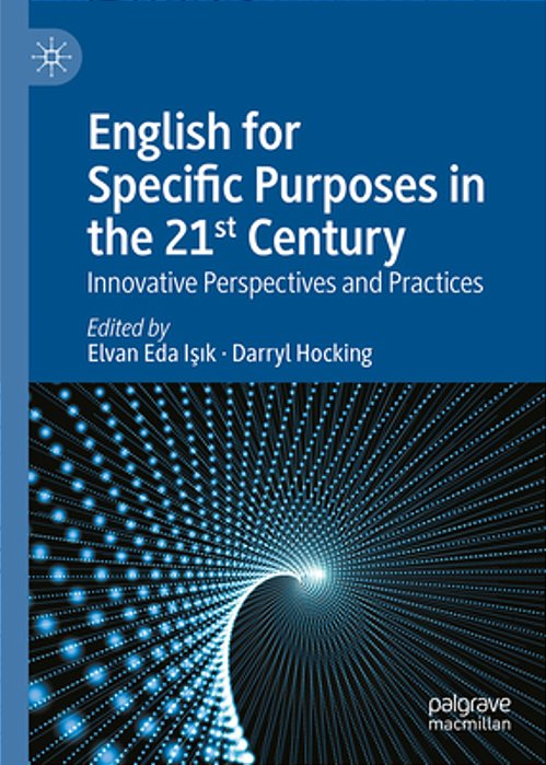 English For Specific Purposes In The 21St Century: Innovative Perspectives And Practices-..