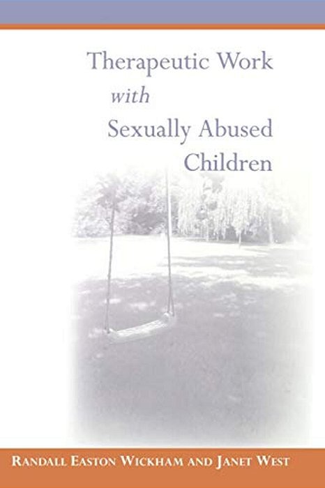 Therapeutic Work With Sexually Abused Children-..