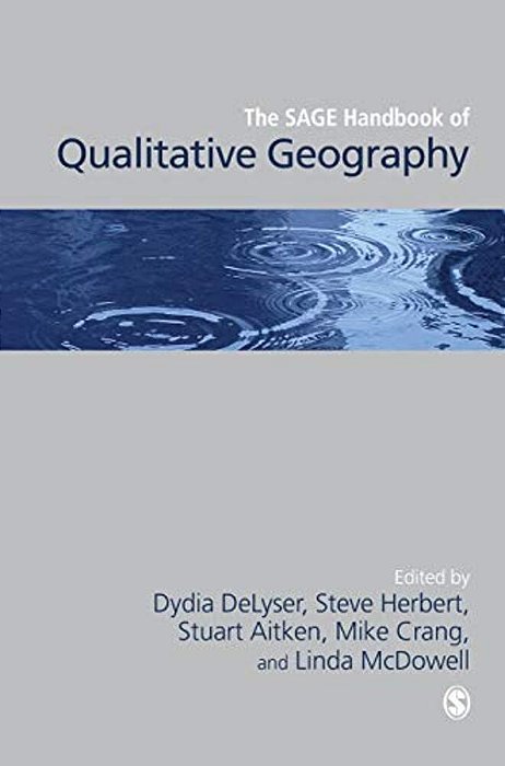 The Sage Handbook Of Qualitative Geography-..