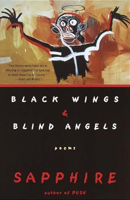 Black Wings & Blind Angels: Poems-..