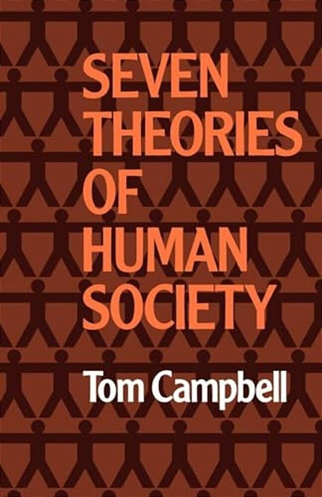 Seven Theories Of Human Society-..