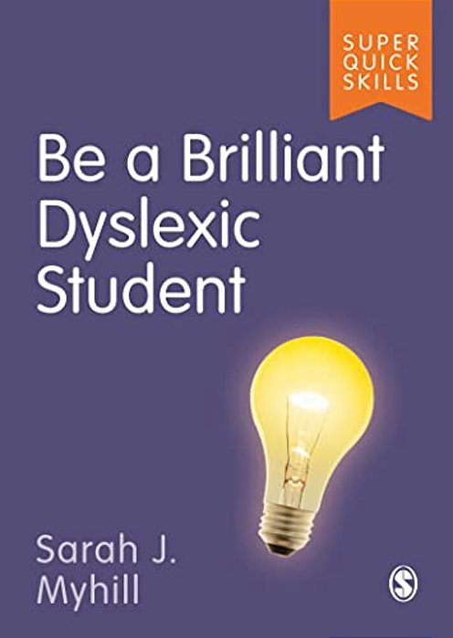 Be A Brilliant Dyslexic Student-..