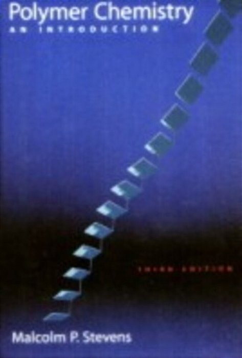 Polymer Chemistry 3E C: An Introduction-..