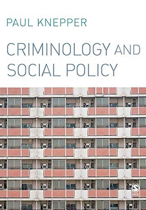 Criminology And Social Policy-..
