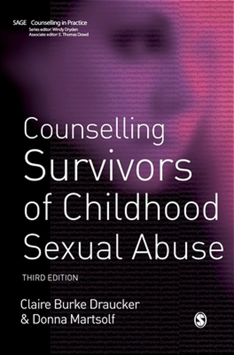 Counselling Survivors Of Childhood Sexual Abuse-..