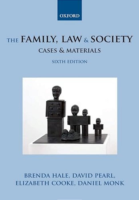 Family, Law & Society: Cases & Materials (Revised)-..