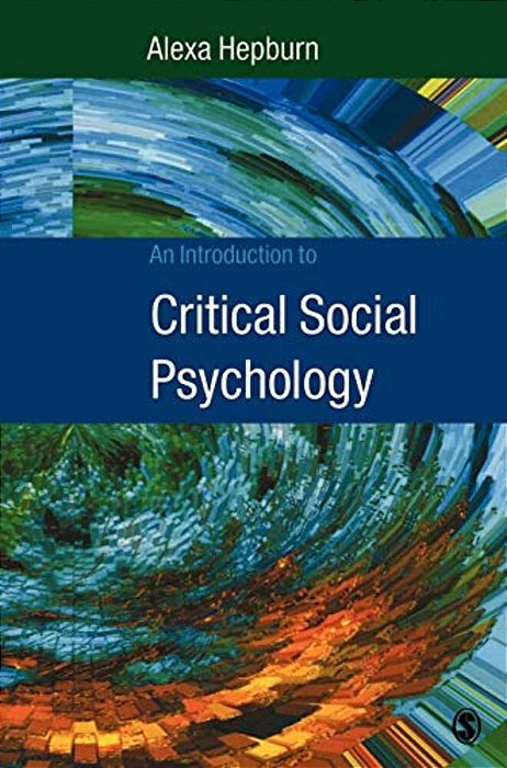 An Introduction To Critical Social Psychology-..