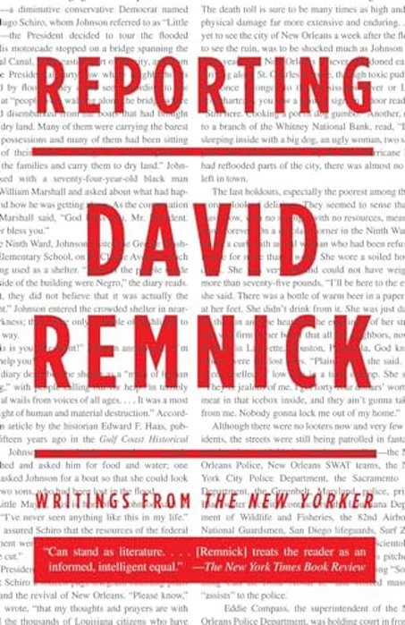 Reporting: Writings From The New Yorker-..