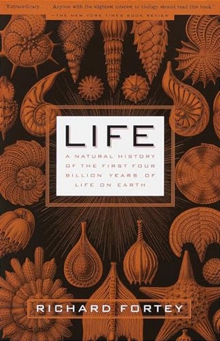 Life: A Natural History Of The First Four Billion Years Of Life On Earth-..