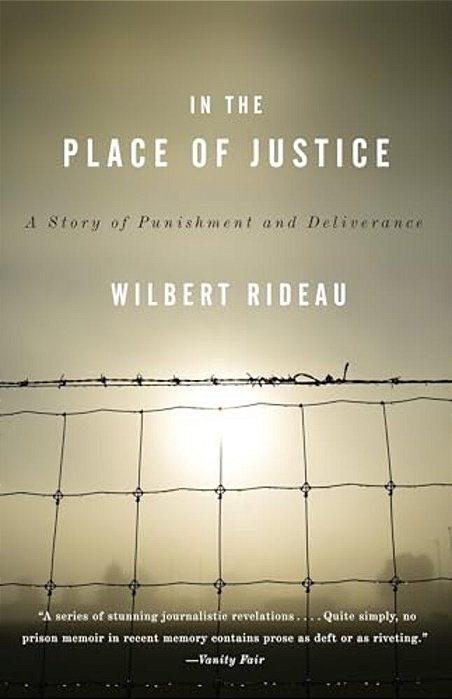 In The Place Of Justice: A Story Of Punishment And Redemption-..