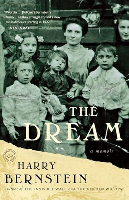 The Dream: A Memoir-..