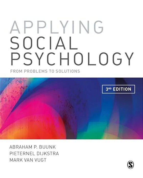 Applying Social Psychology: From Problems To Solutions-..