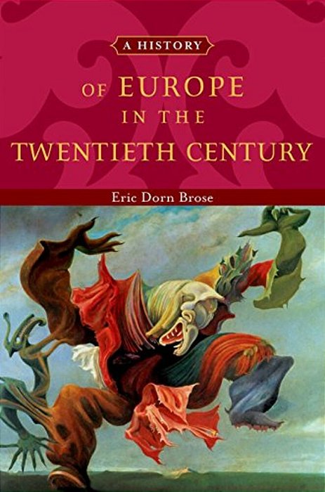 History Of Europe In The Twentieth Century-..
