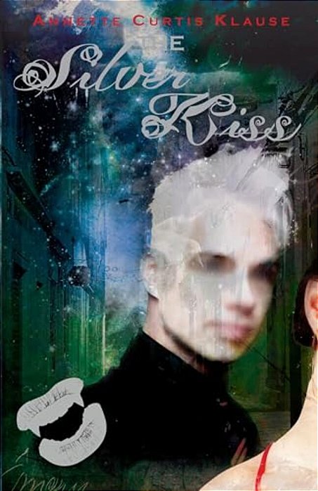 The Silver Kiss-..