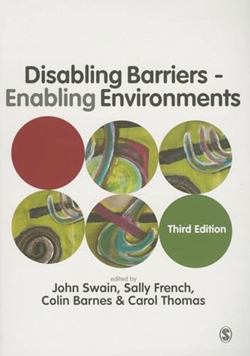 Disabling Barriers - Enabling Environments-..