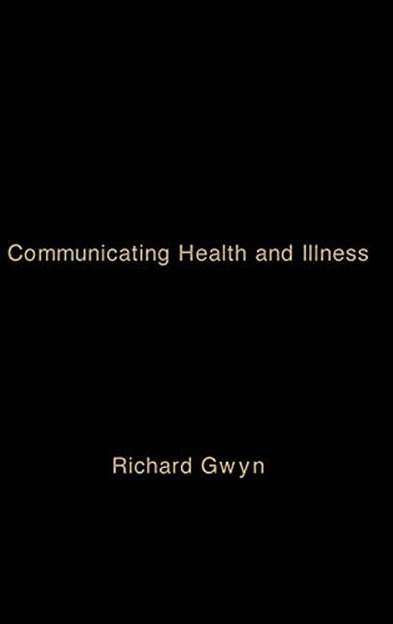 Communicating Health And Illness-..