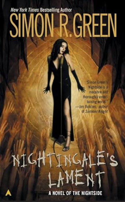 Nightingale's Lament: A Novel Of The Nightside-..