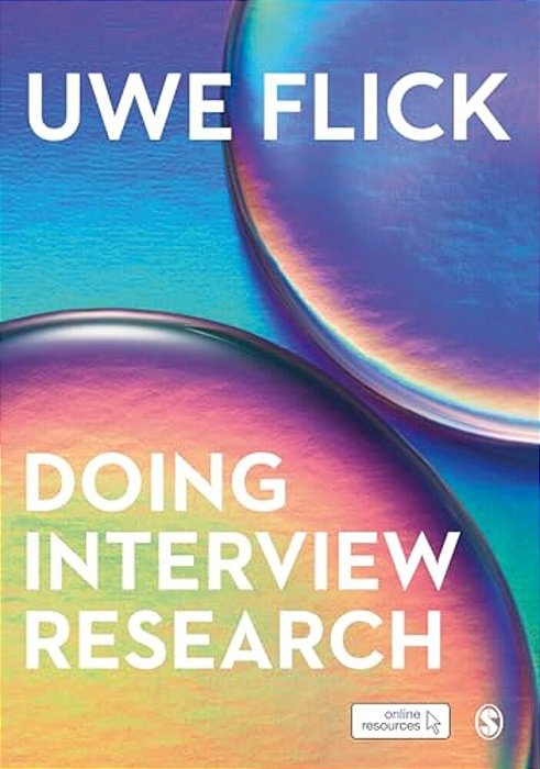 Doing Interview Research: The Essential How To Guide-..
